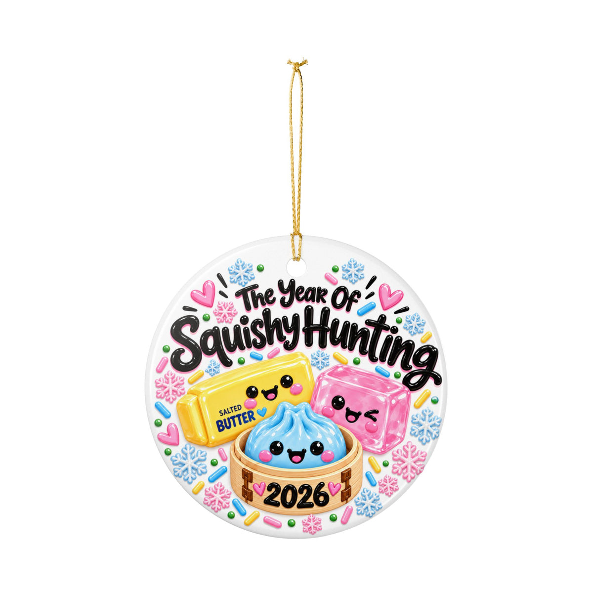 The year of squishy hunting ornament